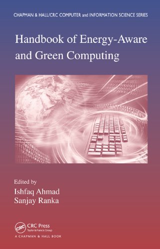 Handbook of Energy-Aware and Green Computing - Two Volume Set