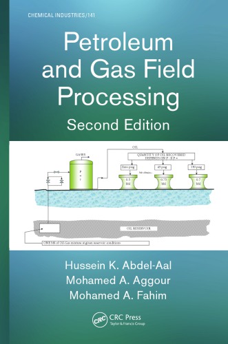 Petroleum and gas field processing