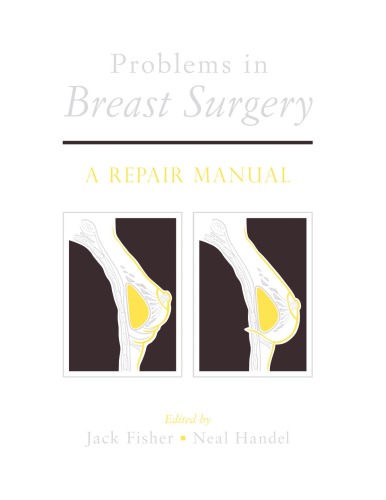 Problems in Breast Surgery : a Repair Manual.