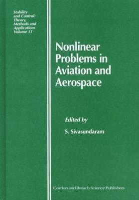 Nonlinear Problems in Aviation and Aerospace