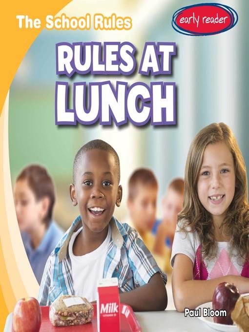 Rules at Lunch