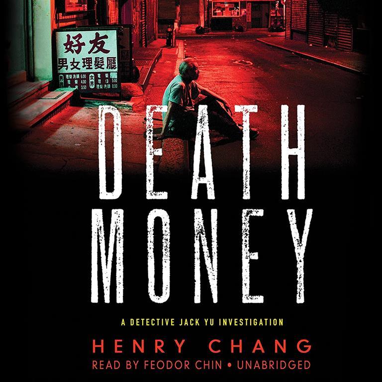 Death Money (Detective Jack Yu Investigations, Book 4)