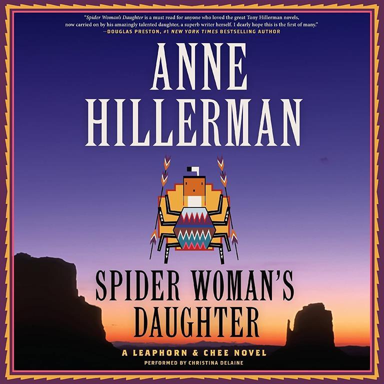 Spider Woman's Daughter: A Leaphorn, Chee &amp; Manuelito Novel (Leaphorn and Chee Mysteries, Book 19) (Leaphorn, Chee &amp; Manuelito Novels)