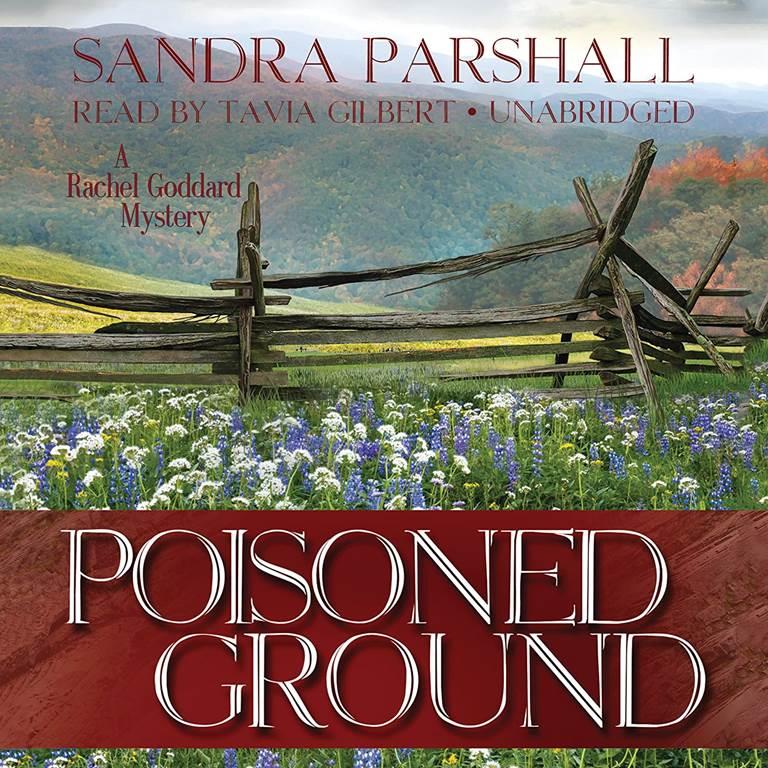 Poisoned Ground (Rachel Goddard Mysteries, Book 6)