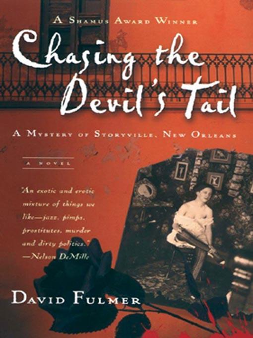 Chasing the Devil's Tail