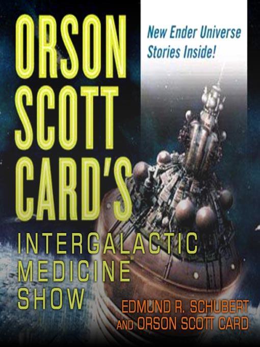 Orson Scott Card's Intergalactic Medicine Show