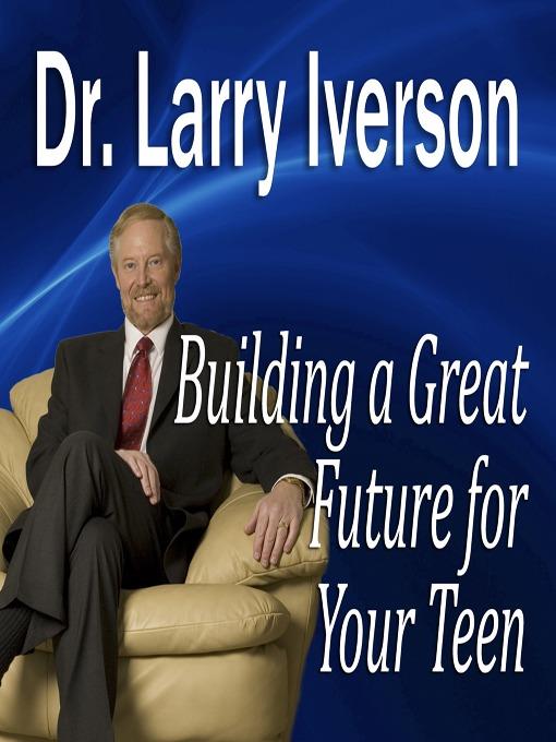 Building a Great Future for Your Teen