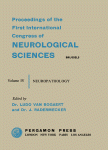 First International Congress of Neurological Sciences = Premier Congres International de Sciences Neurologiques : Brussels, 21-28 July 1957. Volume IV, Third International Congress of Neuropathology = IIIe Congres Internationale de Neuropathologie