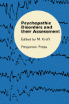 Psychopathic disorders and their assessment