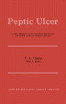 Peptic Ulcer A New Approach to Its Causation, Prevention, and Arrest, Based on Human Evolution