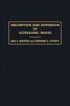 Absorption and Dispersion of Ultrasonic Waves