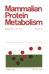 Mammalian protein metabolism. Volume III