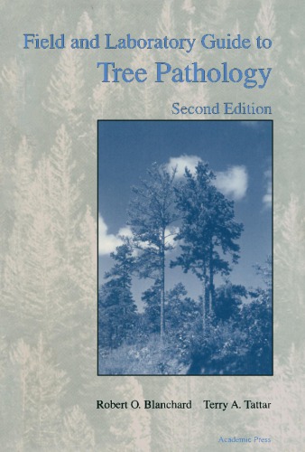 Field and Laboratory Guide to Tree Pathology.