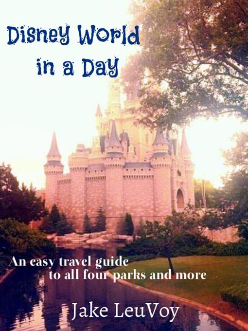 Disney World in a Day