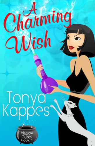 A Charming Wish (A Magical Cures Mystery Series)