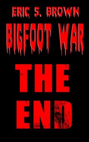 Bigfoot War: The End