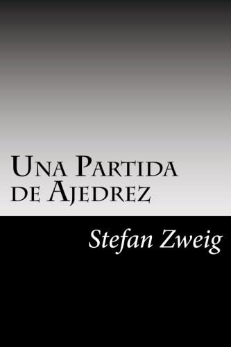 Una Partida de Ajedrez (Spanish Edition)