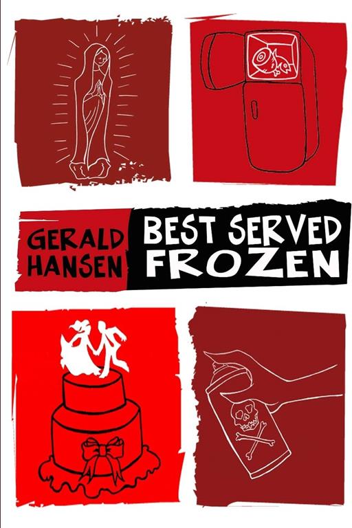Best Served Frozen (The Derry Women Series)