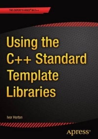 Using the C++ Standard Template Libraries