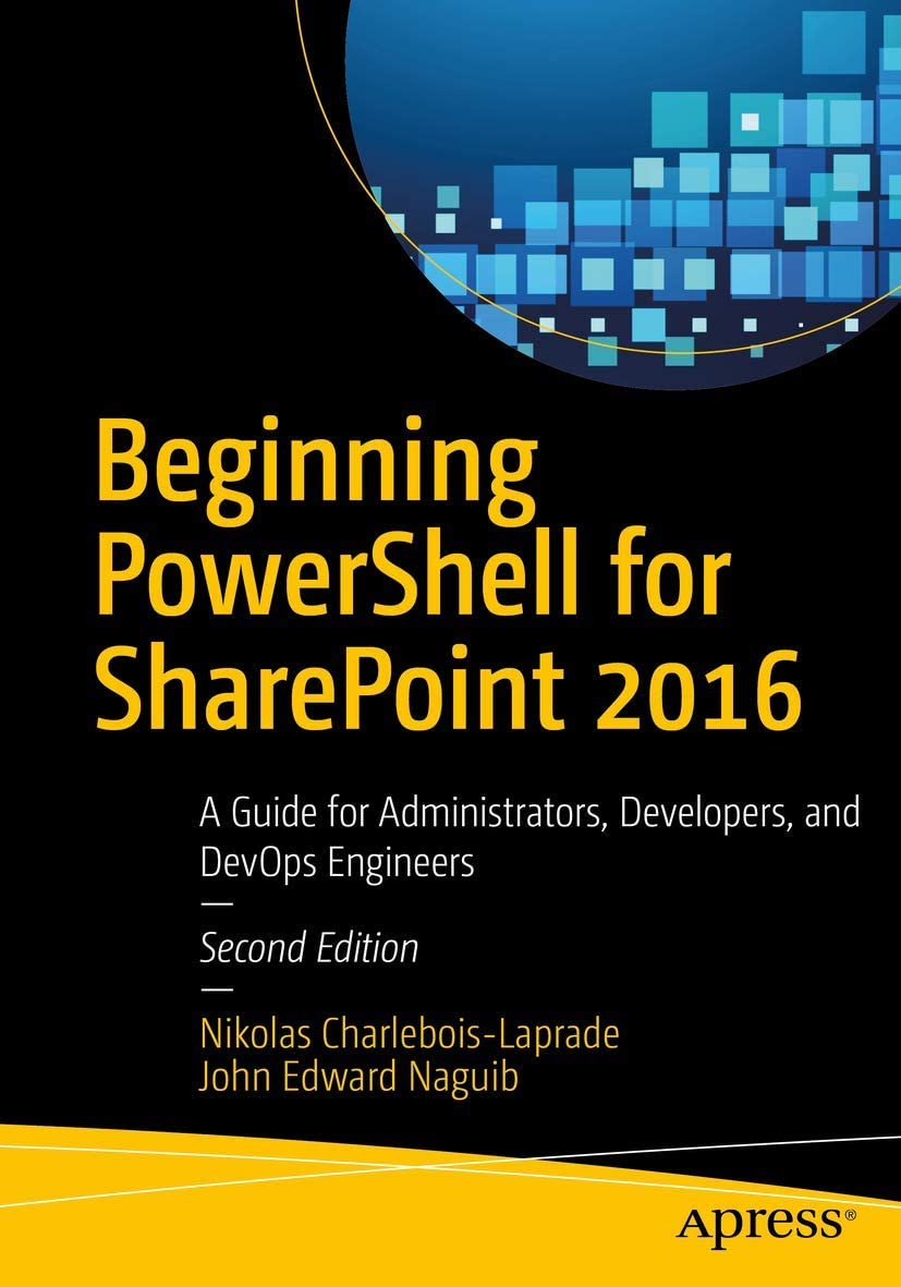 Beginning Powershell for Sharepoint 2016