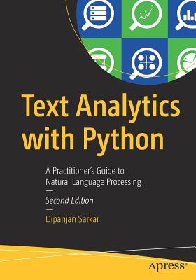 Text Analytics with Python, Second Edition