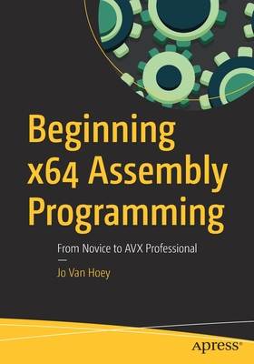 Beginning X64 Assembly Programming