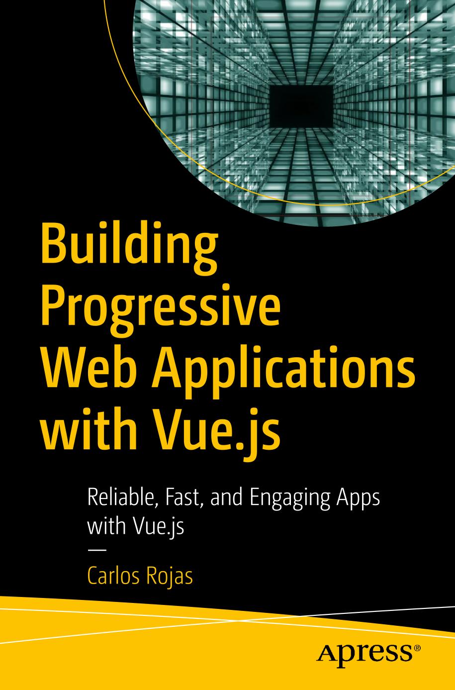 Building Progressive Web Applications with Vue.js