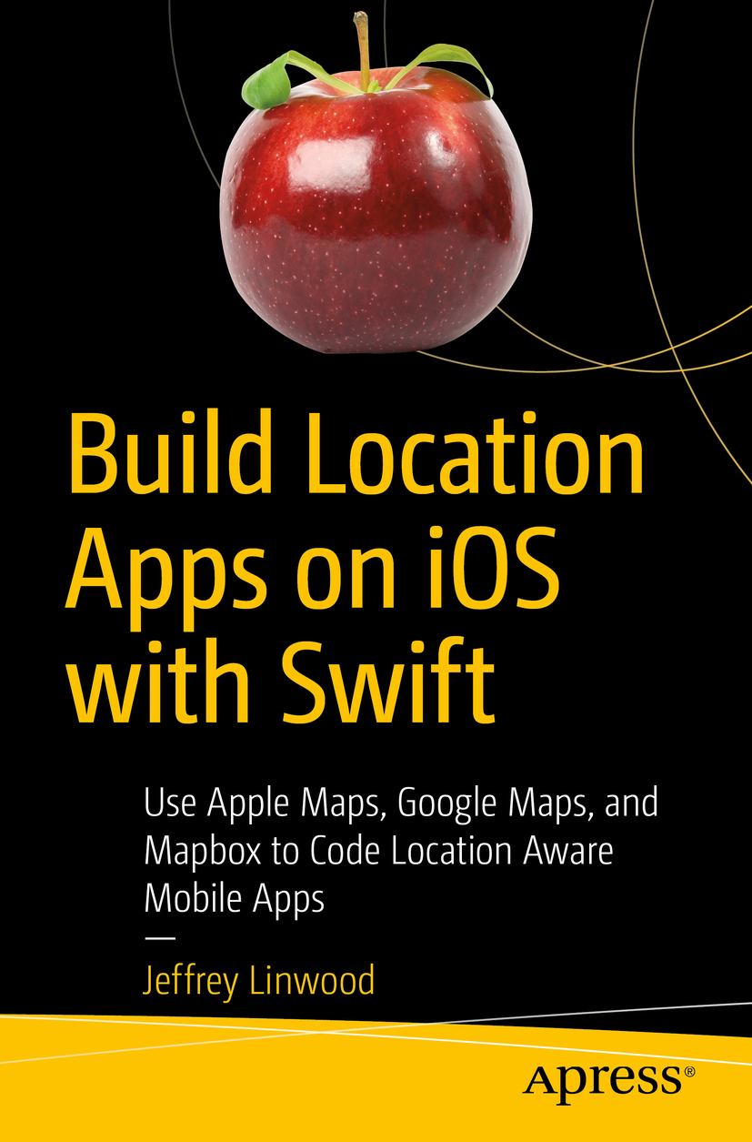 Build Location Apps on IOS with Swift