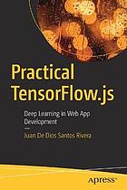 Practical Tensorflow.Js