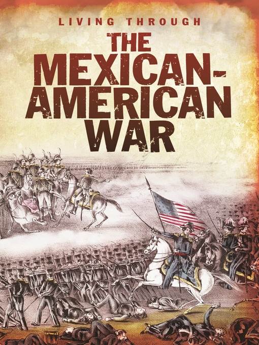 The Mexican-American War