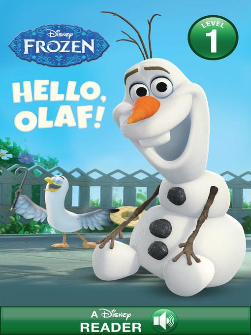 Hello, Olaf!: A Disney Read-Along (Level 1)