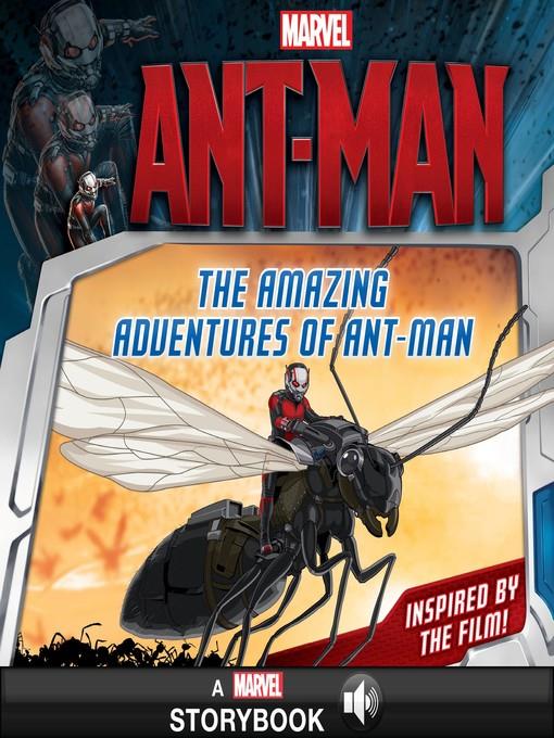 The Amazing Adventures of Ant-Man
