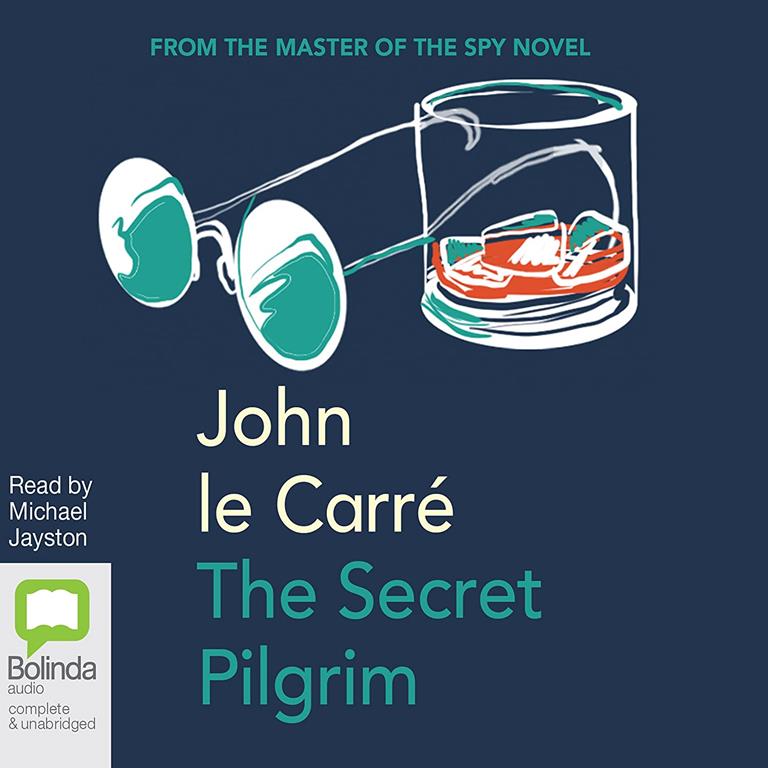 The Secret Pilgrim: 8 (George Smiley)