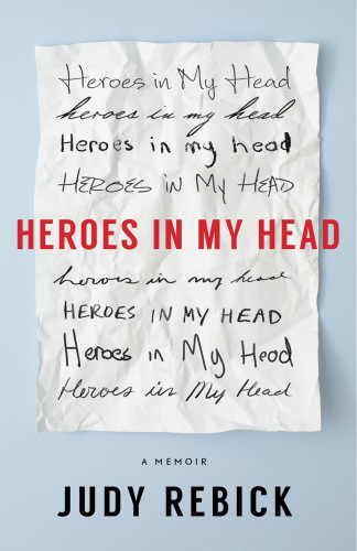 Heroes in my head : a memoir