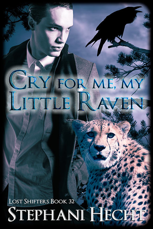 Cry For Me My Little Raven