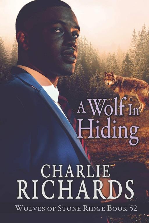 A Wolf in Hiding (Wolves of Stone Ridge)