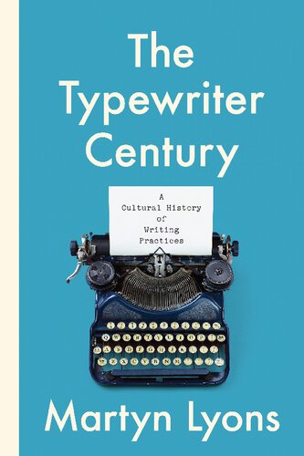 The Typewriter Century