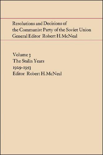 Resolutions and decisions of the Communist Party of the Soviet Union