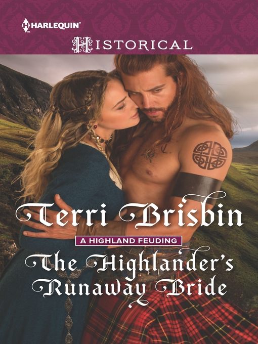 The Highlander's Runaway Bride--A Thrilling Adventure of Highland Passion