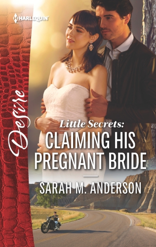 Little Secrets--Claiming His Pregnant Bride