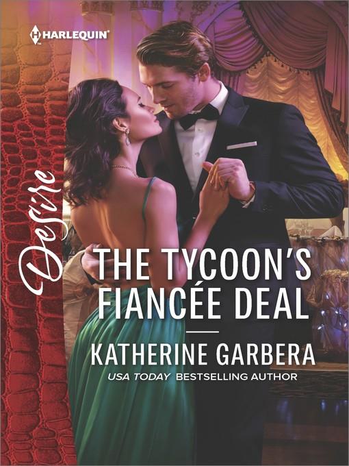 The Tycoon's Fiancée Deal