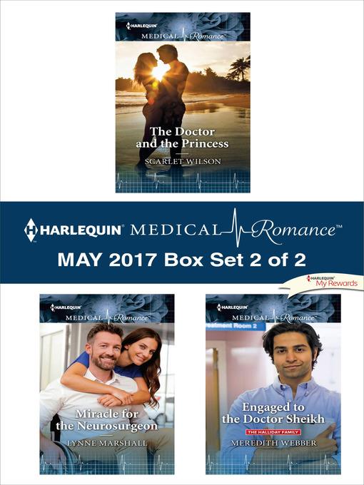 Harlequin Medical Romance May 2017, Box Set 2 of 2