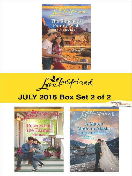 Harlequin Love Inspired July 2016, Box Set 2 of 2