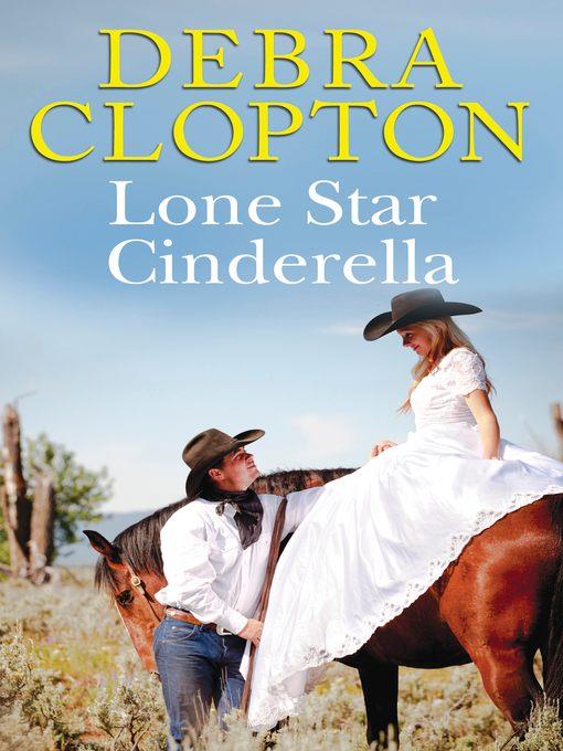 Lone Star Cinderella