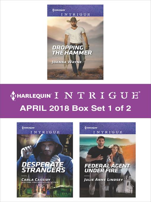 Harlequin Intrigue April 2018--Box Set 1 of 2