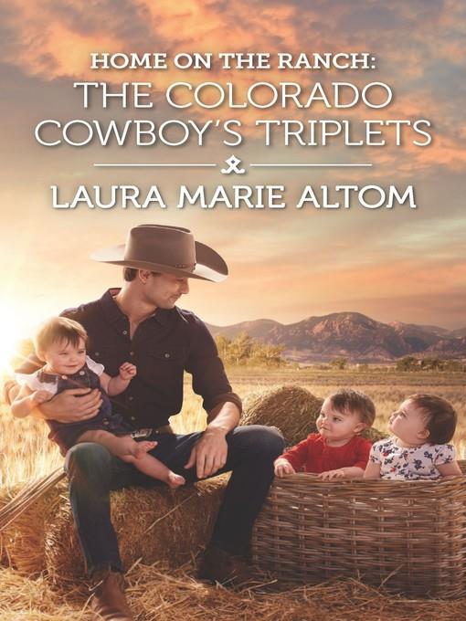 Home on the Ranch--The Colorado Cowboy's Triplets