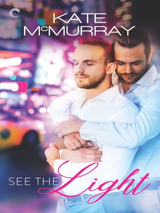 See the Light--A Gay Romance on Broadway