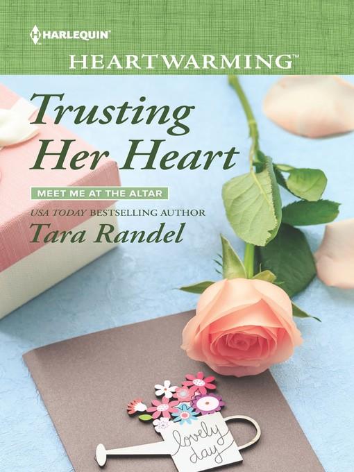 Trusting Her Heart--A Clean Romance