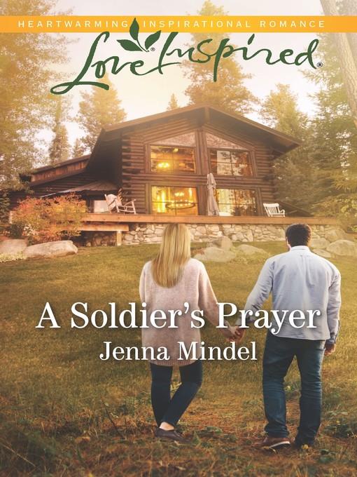 A Soldier's Prayer--A Fresh-Start Family Romance