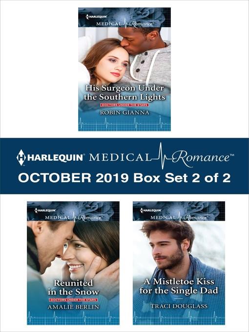Harlequin Medical Romance October 2019, Box Set 2 of 2